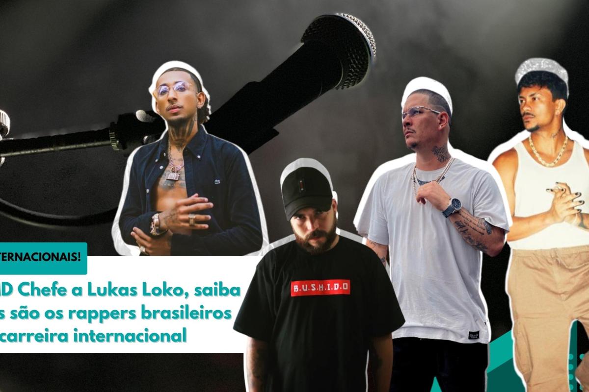 De MD Chefe a Lukas Loko, saiba quais são os rappers brasileiros